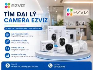 Tìm đại lý camera Ezviz
