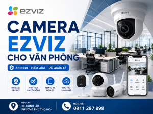 Camera Ezviz cho văn phòng