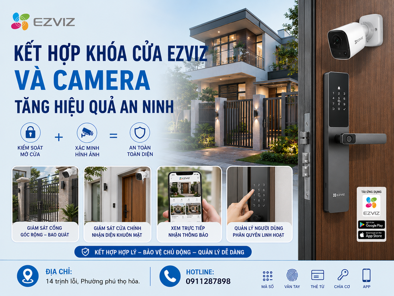 Kết hợp Khóa cửa Ezviz cho nhà phố và camera để tăng hiệu quả an ninh