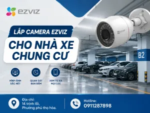 Lắp camera Ezviz cho nhà xe chung cư