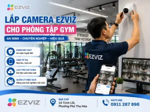 Lắp camera Ezviz cho phòng tập gym