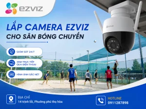 Lắp camera Ezviz cho sân bóng chuyền
