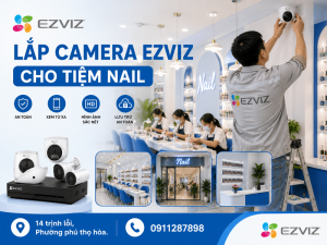 Lắp camera Ezviz cho tiệm nail