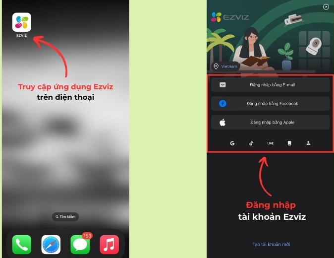 Mở ứng dụng Ezviz và đăng nhập