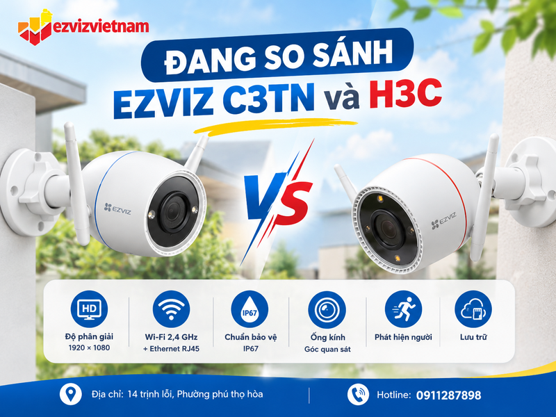 Đang so sánh EZVIZ C3TN và H3C phiên bản nào?