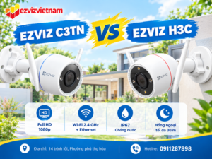 EZVIZ C3TN và H3C