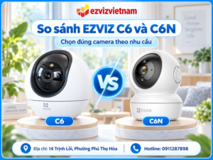 So sánh EZVIZ C6 và C6N