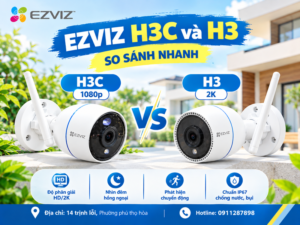 EZVIZ H3C và H3